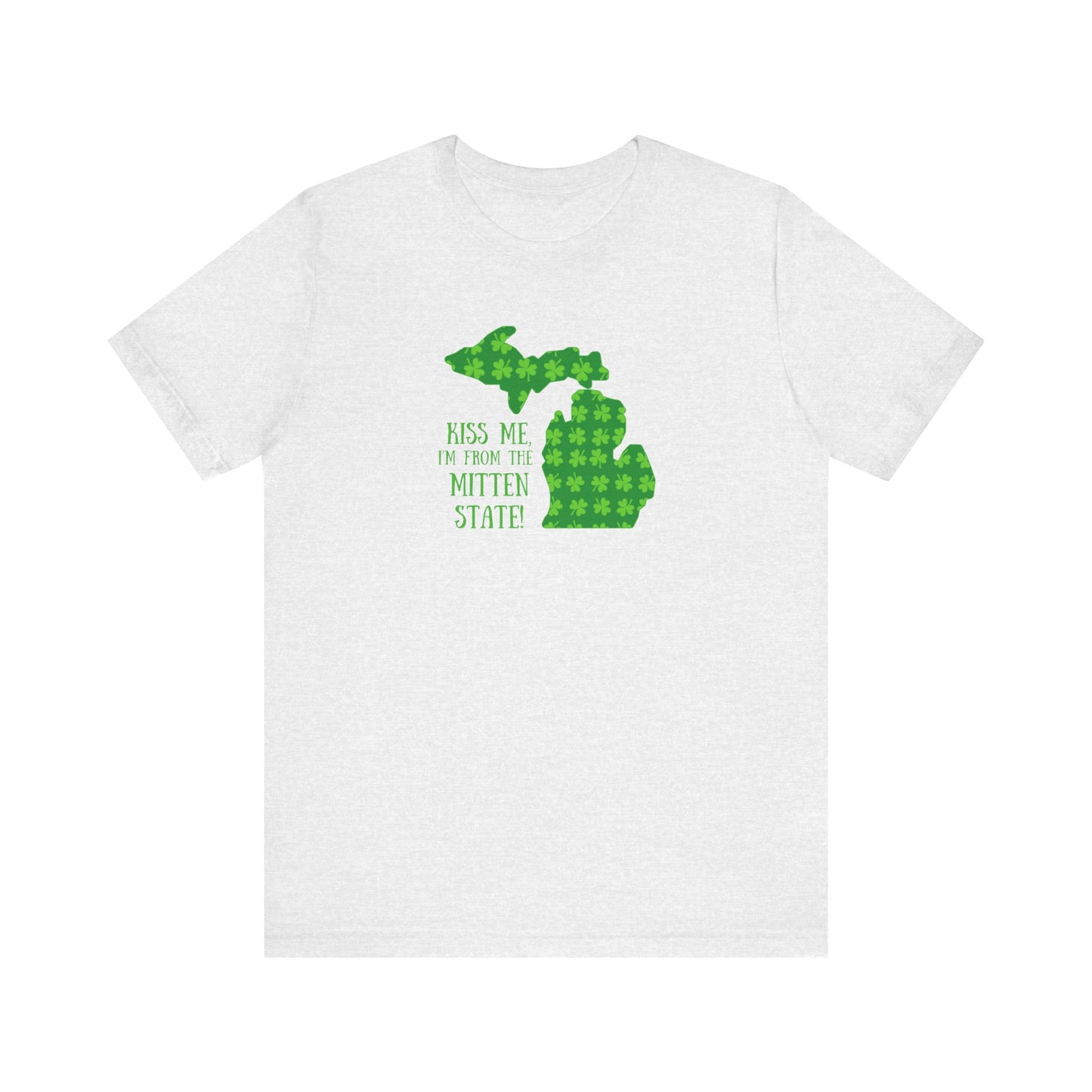 Kiss Me I'm From the Mitten State Tee