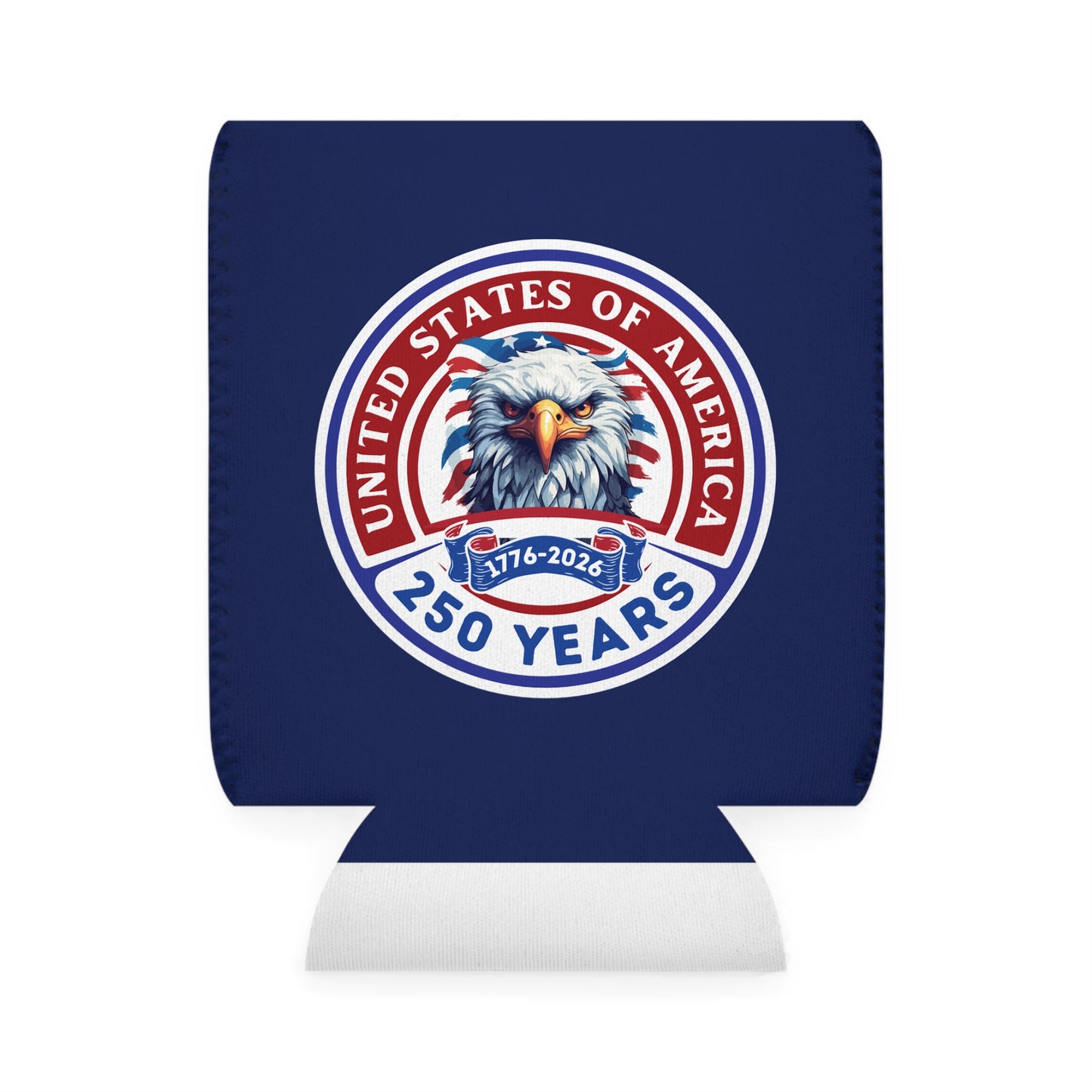 250 Years USA Eagle Can Cooler Sleeve – Patriotic 1776-2026