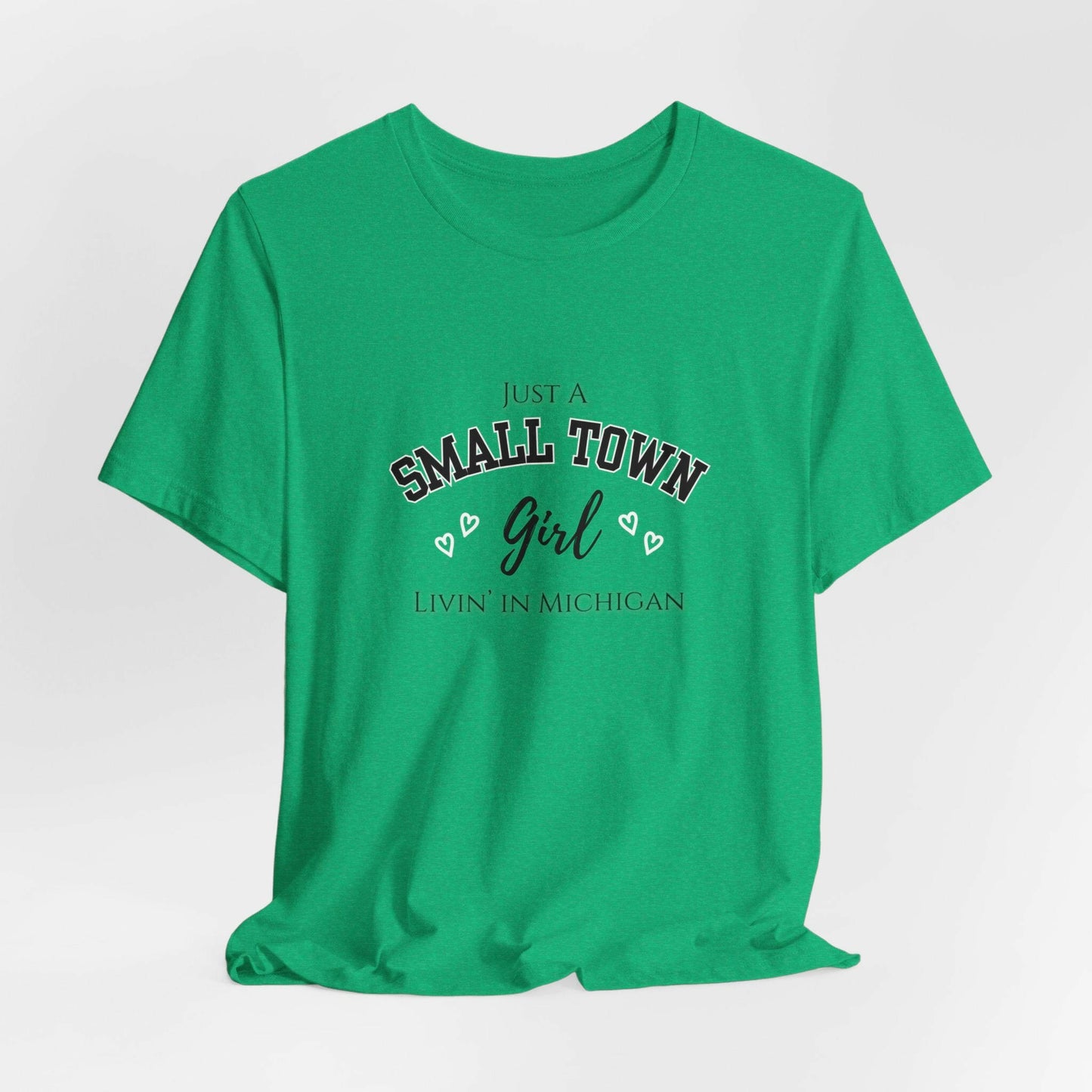 Small Town Girl - Livin' in Michigan Jersey Short Sleeve Tee