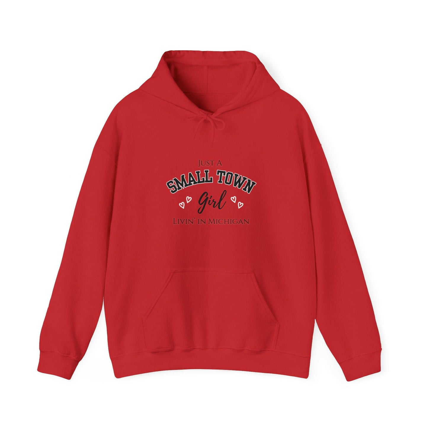 Small Town Girl - Livin' in Michigan Heavy Blend™ Hoodie