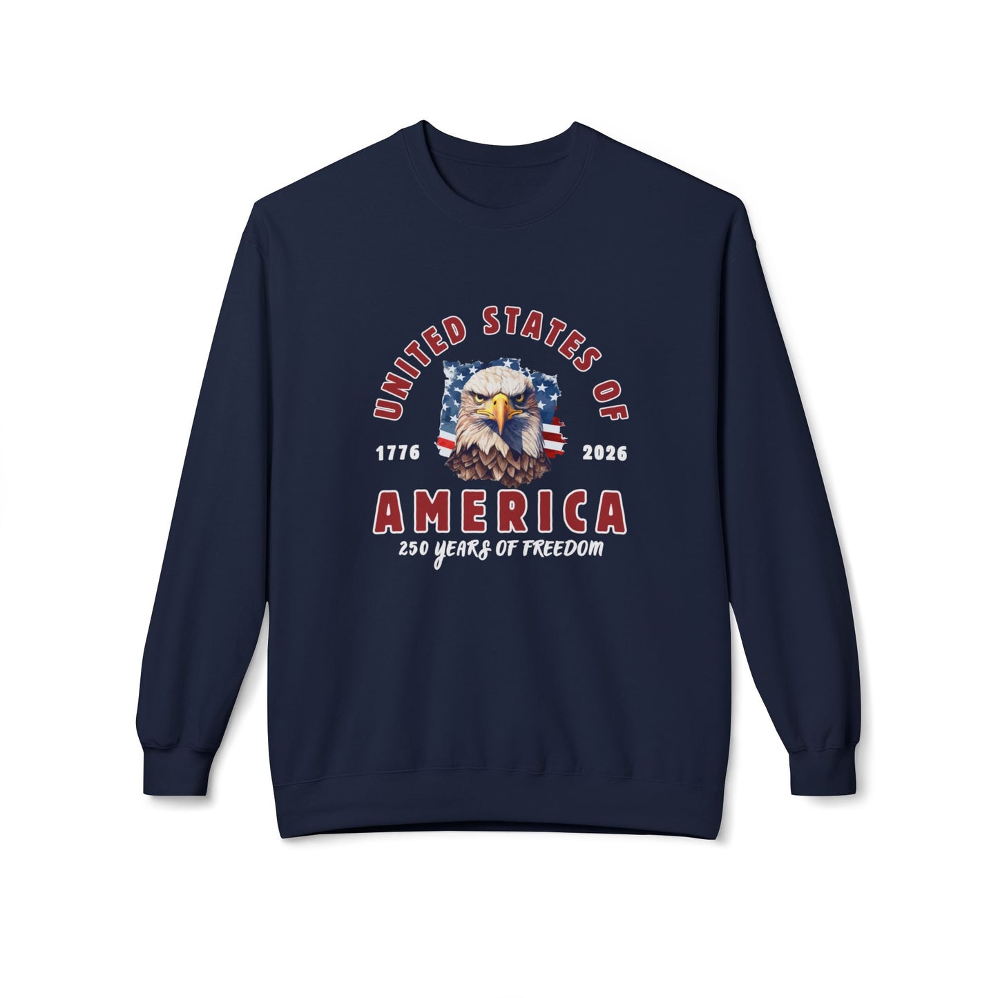 America 250th Anniversary Sweatshirt – United States of America Eagle Graphic