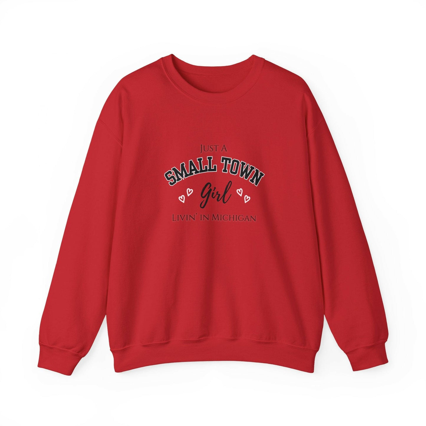 Small Town Girl - Livin' in Michigan Heavy Blend™ Sweatshirt