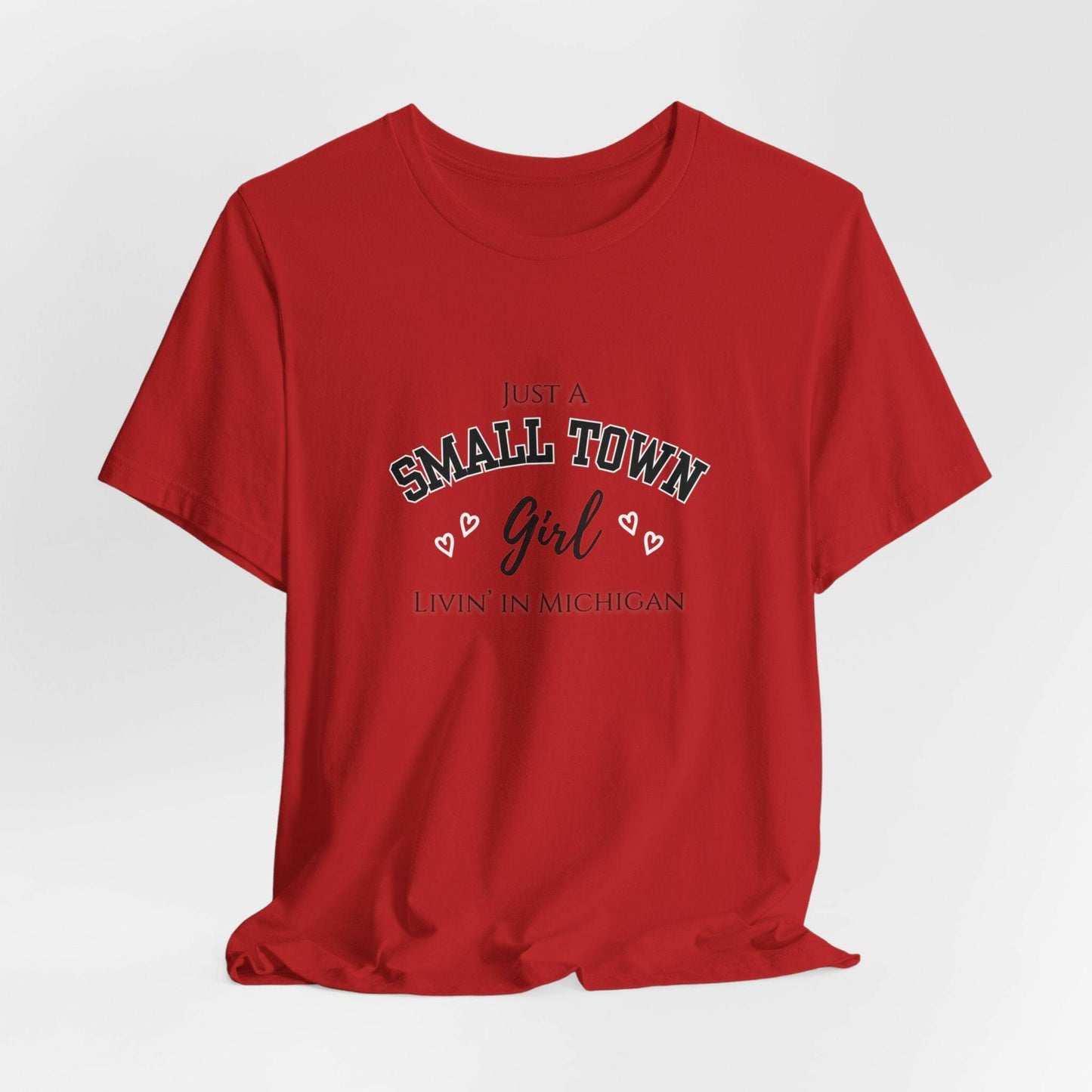 Small Town Girl - Livin' in Michigan Jersey Short Sleeve Tee