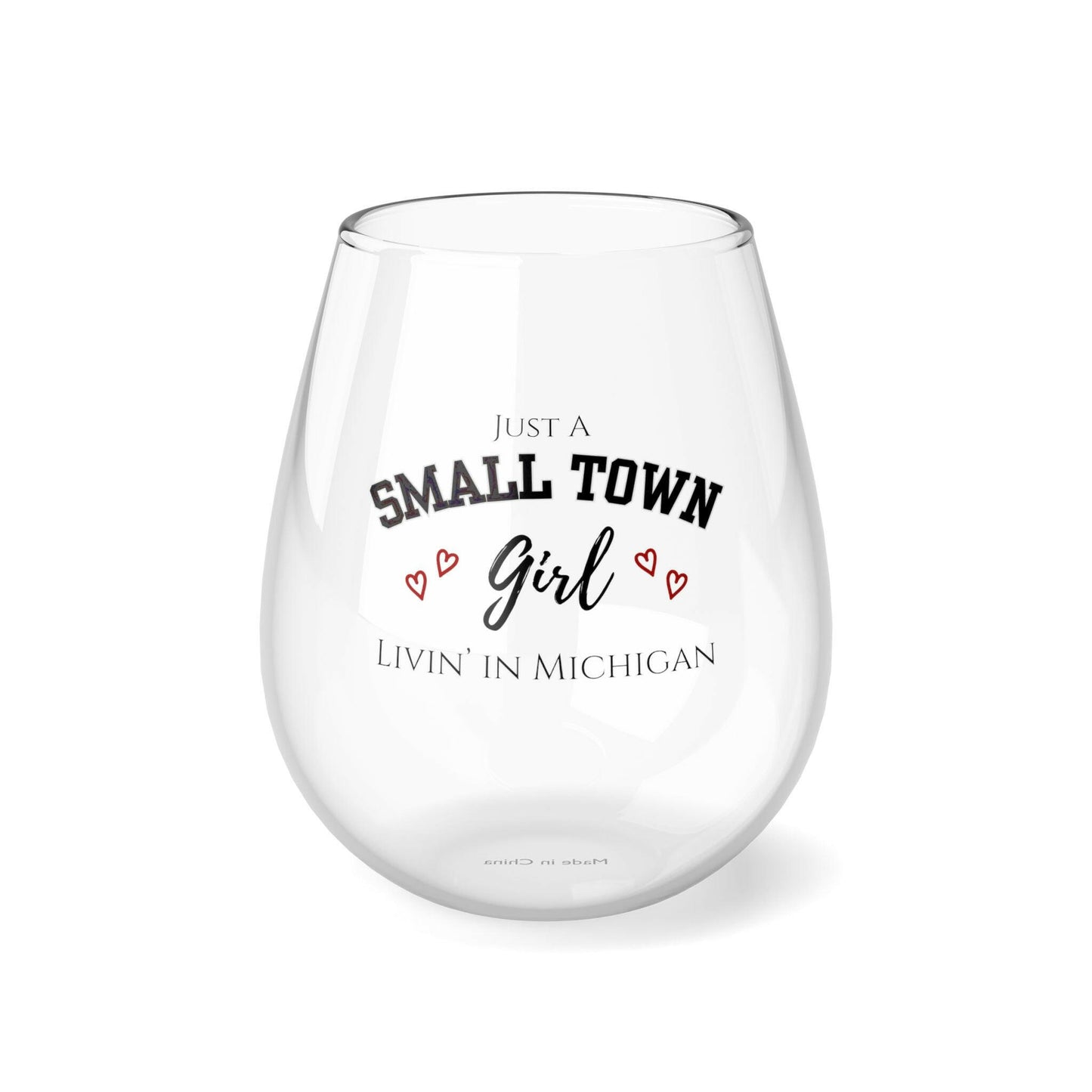 Small Town Girl - Livin' in Michigan Stemless Wine Glass, 11.75oz