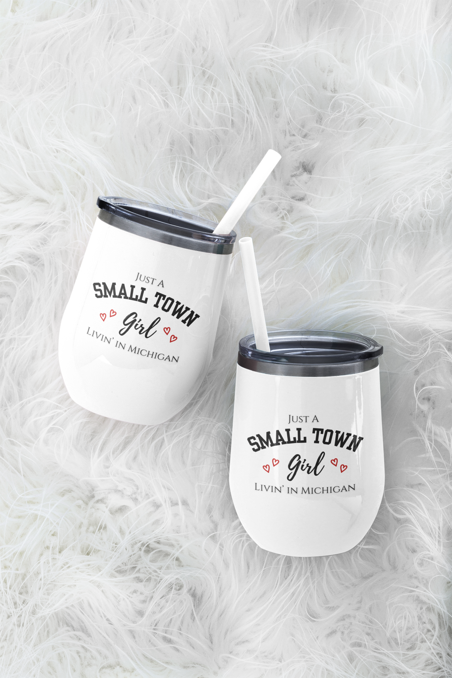 Small Town Girl - Livin' Michigan Chill Wine Tumbler